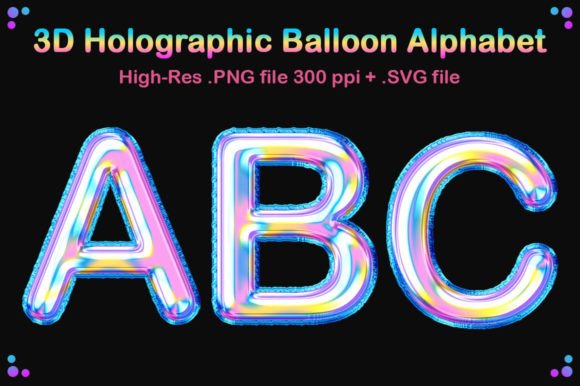 3D Holographic Balloon Alphabet Set for Graphics and Crafts